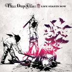 Life Starts Now by Three Days Grace
