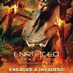 Enraged & Invaders: Leave Your Sanity At The Door!