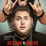 Get him to the Greek (2010)