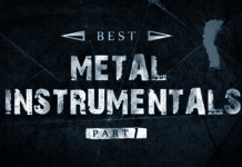 Best Metal Instrumentals of All Time! – P. 1