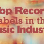 Top Record Labels Worldwide! – Part 2
