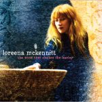 Loreena McKennitt (5) – “The Wind that Shakes the Barley”