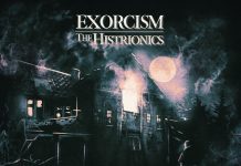 Exorcism by The Histrionics