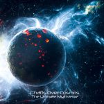 The Ultimate Multiverse by Chaos Over Cosmos