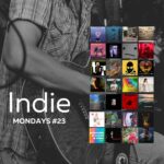 ISSUE #23 – Latest Indies