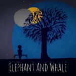 Elephant and Whale – Rosebuds