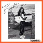 Fight On by Tasmin Rhea