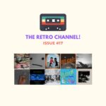 The Retro Channel! #17