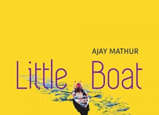 Review: “Little Boat” by Ajay Mathur