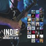 ISSUE #12 – Latest Indies