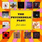 The Psychedelic Plot! #1