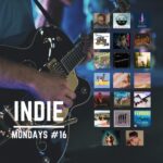 ISSUE #16 – Latest Indies