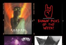 Bangin’ Picks of the Week (August 20, 2021)