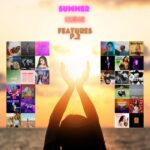 Summer Indie Features! P. 2