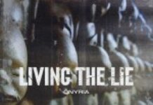 Living the Lie by Onyria