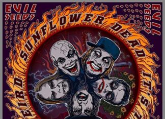 Sunflower Dead “It’s time to get weird”