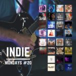 ISSUE #20 – Latest Indies