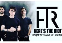 Here’s the Riot – Tonight We’re Alive