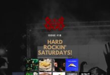 ISSUE #18 Hard Rockin’ Saturdays