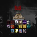 ISSUE #9 Hard Rockin’ Saturdays!