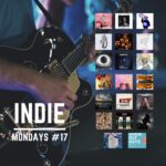 ISSUE #17 – Latest Indies