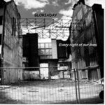 EP: Every night of our Lives by Gloriaday