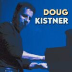 There’s The Door? by Doug Kistner (ft. Bill Champlin)