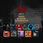 ISSUE #12 Hard Rockin’ Saturdays!