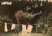 The Life and Times by Lapels