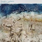 Album: Thoughts/Patterns by The Wrong Signals