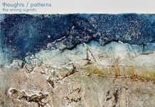 Album: Thoughts/Patterns by The Wrong Signals