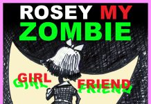 Rosey My Zombie Girlfriend by Jade Moede