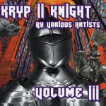 Album: Kryp II Knight Volume III by Bongo Boy Records