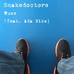 Wuss by Snakedoctors (ft. Ada Nike)