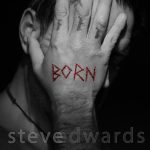 Album: Born by Steve Edwards