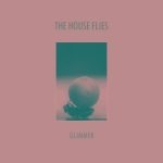 EP: Glimmer by The House Flies