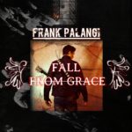 Fall From Grace by Frank Palangi