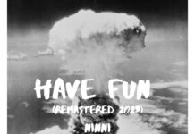 Have Fun (Remastered 2023) by Ninni