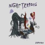 Night Terrors by Sadcult