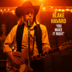 You Make It Right by Blake Havard