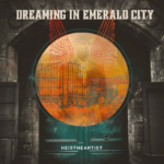 Inspiring and Emotional: HeIsTheArtist Entertains on “Dreaming In Emerald City” EP