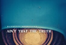 Ain’t That the Truth by Magnetic Heartland