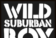 Wild Suburban Boy by Mark Vennis & Different Place Mark Vennis & Different Place