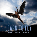 Learn to Fly by The Ruby Tears