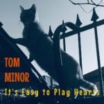 It’s Easy to Play Hearts by Tom Minor