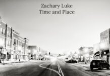 Time and Place by Zachary Luke