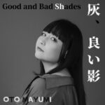 Album: Good and Bad Shades by Oto Mayumi
