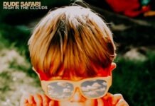 High in the Clouds by Dude Safari