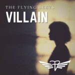 Villain by The Flying Beets
