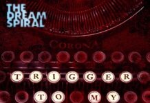 Trigger to My Head by The Dream Spiral